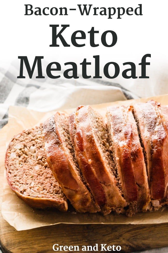 bacon wrapped keto meatloaf