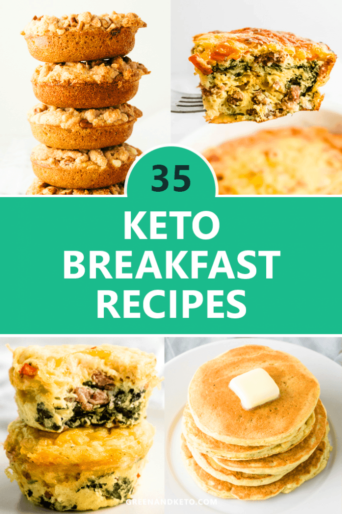 35 Easy Keto Breakfast Ideas – Sweet and Savory Recipes